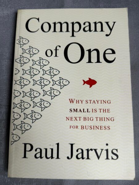 Paul Jarvis: Company of One
