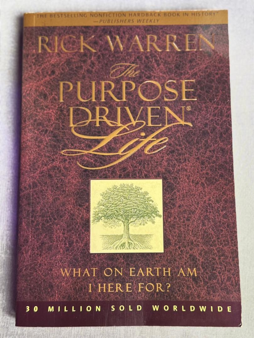 The Purpose-Driven Life