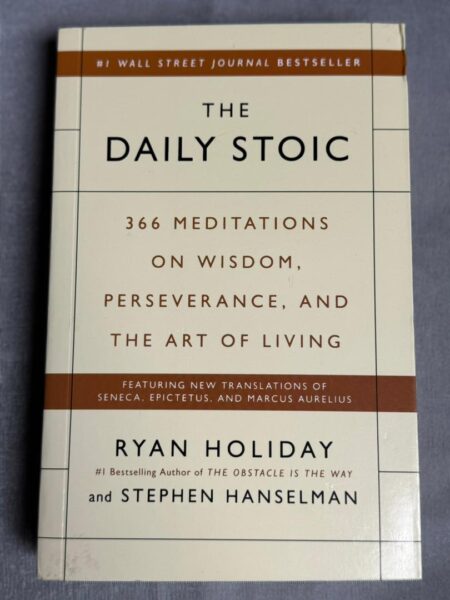The Daily Stoic: Ryan Holiday