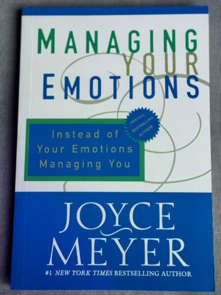 Managing Your Emotions