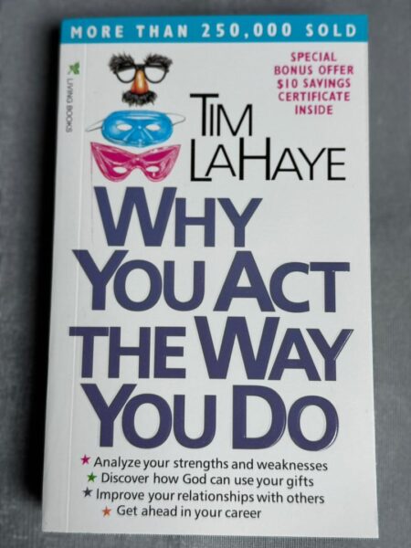 Why You Act the Way You Do