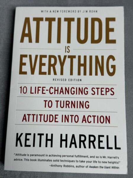 Attitude Is Everything