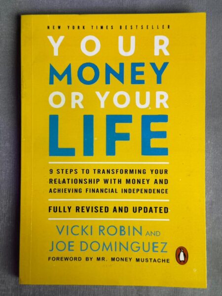 Your Money or Your Life