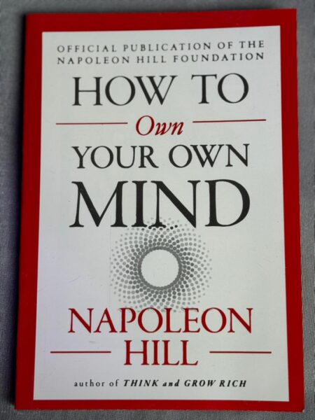 How to Own Your Own Mind