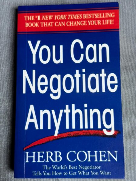 You Can Negotiate Anything