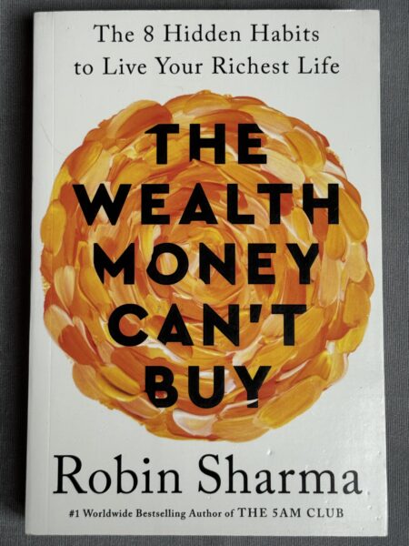 The Wealth Money Can’t Buy