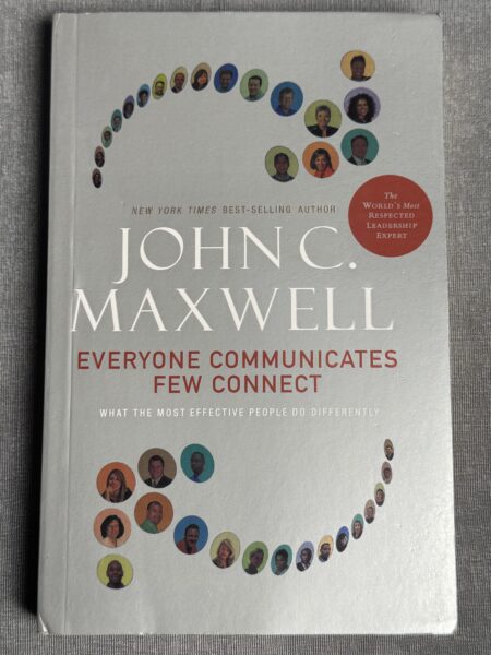 Everyone Communicates, Few Connect