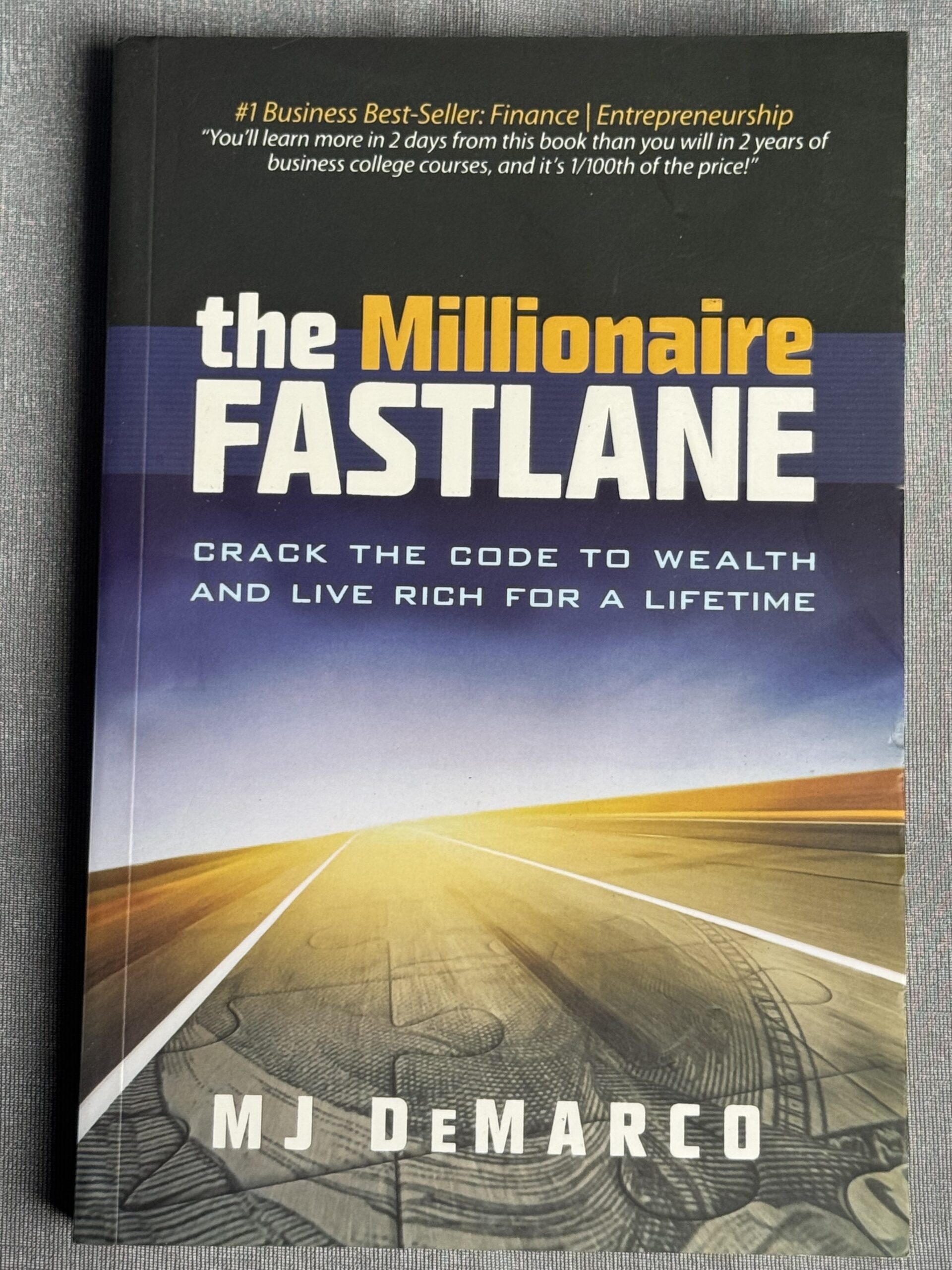 The Millionaire Fastlane