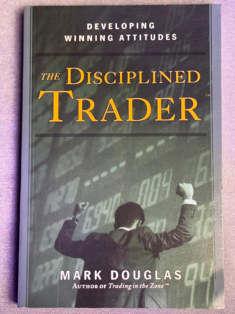 The Disciplined Trader