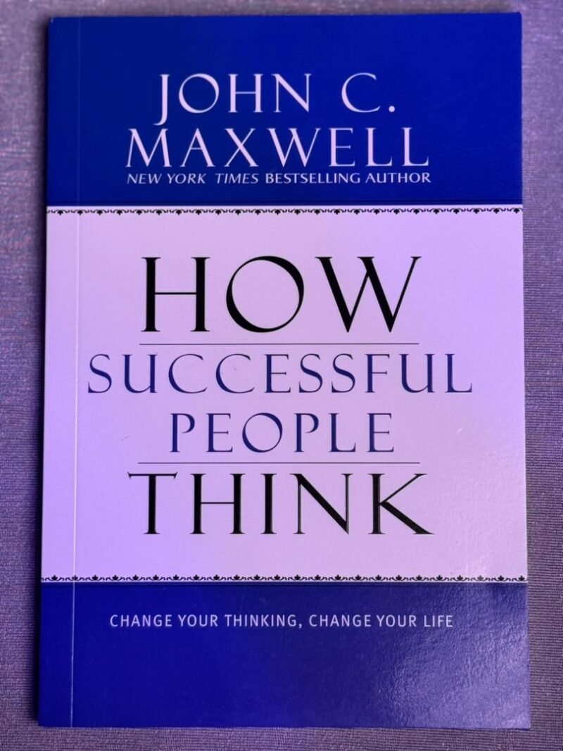 How Successful People Think | Thereadtolead
