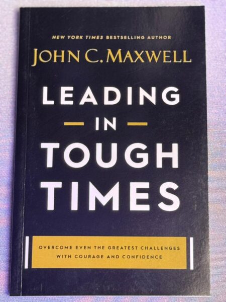 Leading in Tough Times