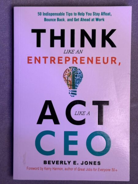 Think Like an Entrepreneur, Act Like a CEO